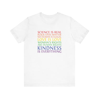 Kindness Is Everything T-Shirt — Rainbow Social Justice Message Tee