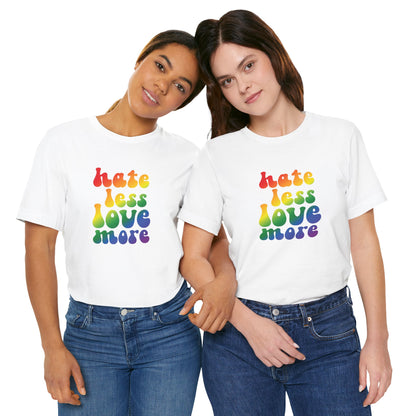 Love More Rainbow T‑Shirt — "Hate Less Love More" Retro Pride Tee