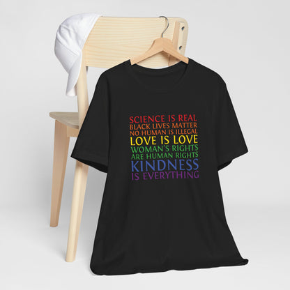 Kindness Is Everything T-Shirt — Rainbow Social Justice Message Tee