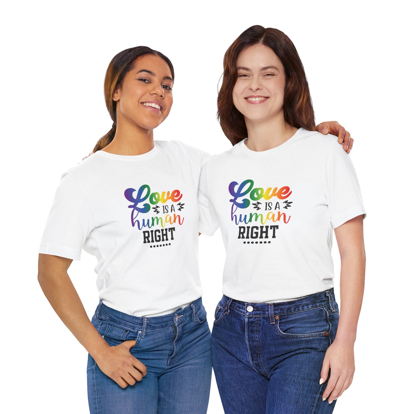 Love Is a Human Right T-Shirt – Rainbow Pride Tee