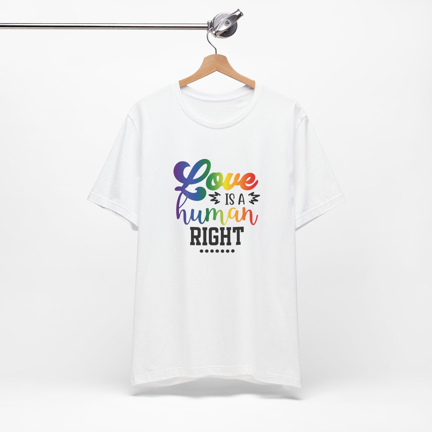 Love Is a Human Right T-Shirt – Rainbow Pride Tee