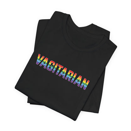 Vagitarian Rainbow Pride T-Shirt