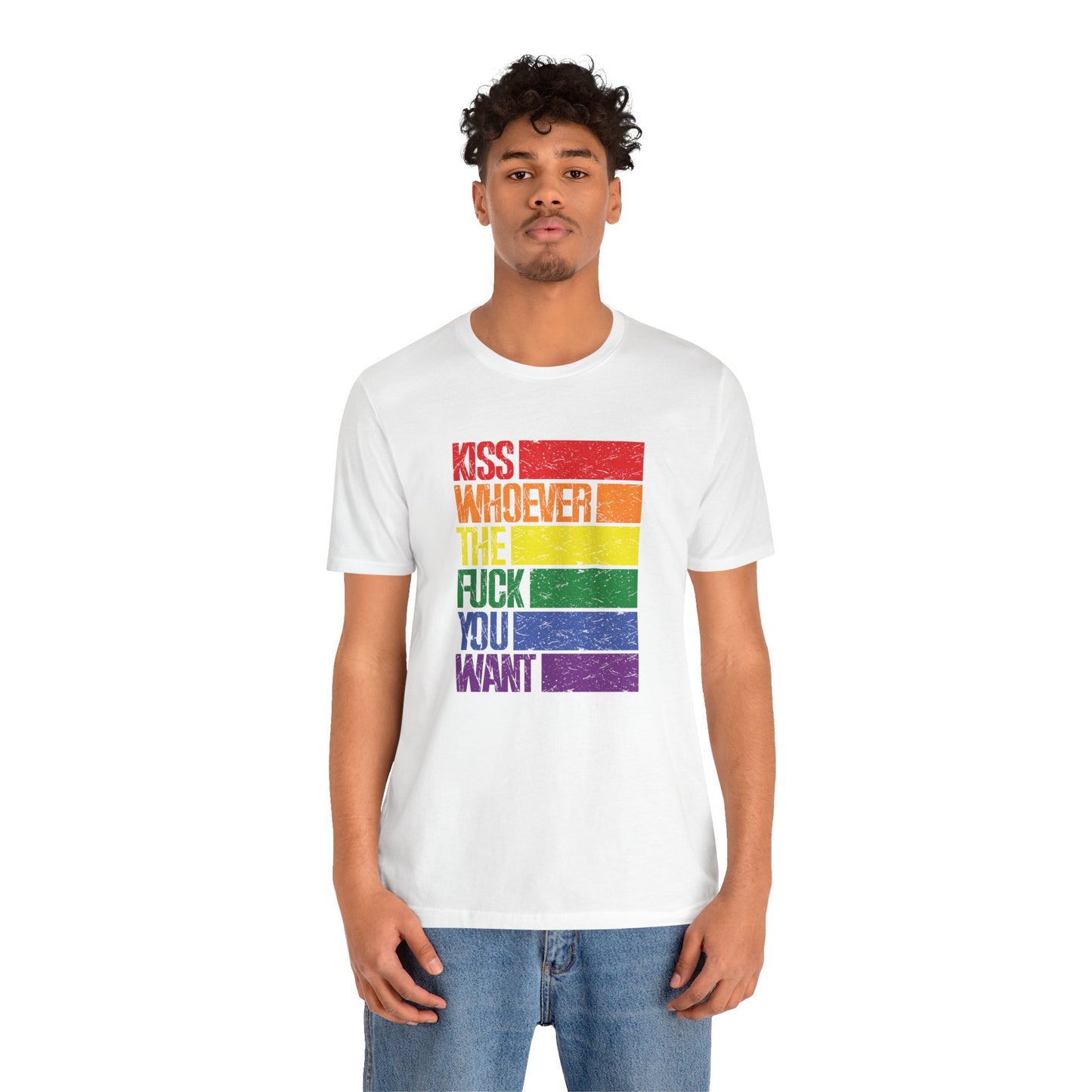 T-Shirt — "Kiss Whoever the F**k You Want" Rainbow Pride Tee