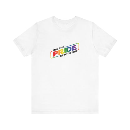 May The Pride Be With You T‑Shirt
