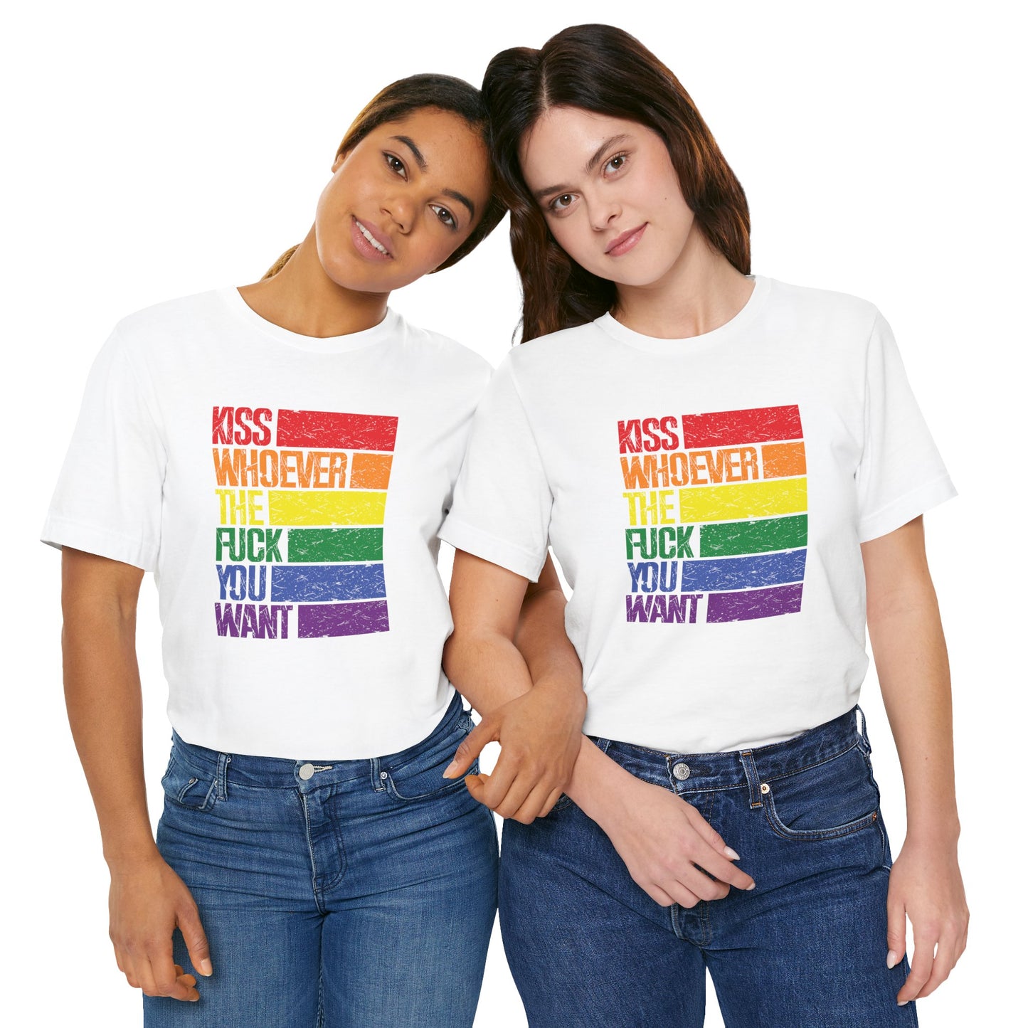 T-Shirt — "Kiss Whoever the F**k You Want" Rainbow Pride Tee
