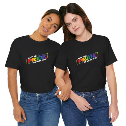 May The Pride Be With You T‑Shirt