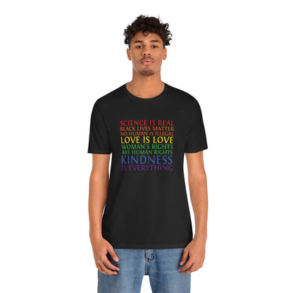 Kindness Is Everything T-Shirt — Rainbow Social Justice Message Tee