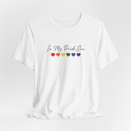 Pride Heart Tee — "In My Pride Era" Rainbow Hearts T-Shirt