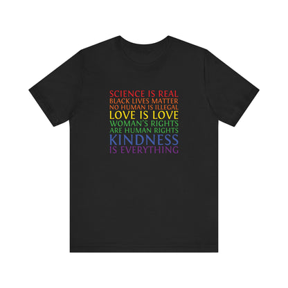 Kindness Is Everything T-Shirt — Rainbow Social Justice Message Tee