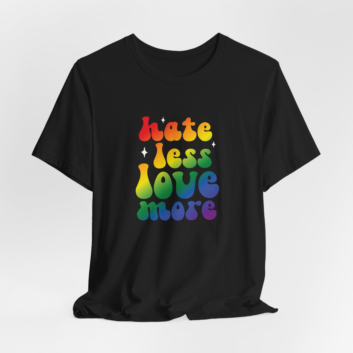 Love More Rainbow T‑Shirt — "Hate Less Love More" Retro Pride Tee
