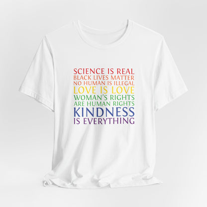 Kindness Is Everything T-Shirt — Rainbow Social Justice Message Tee