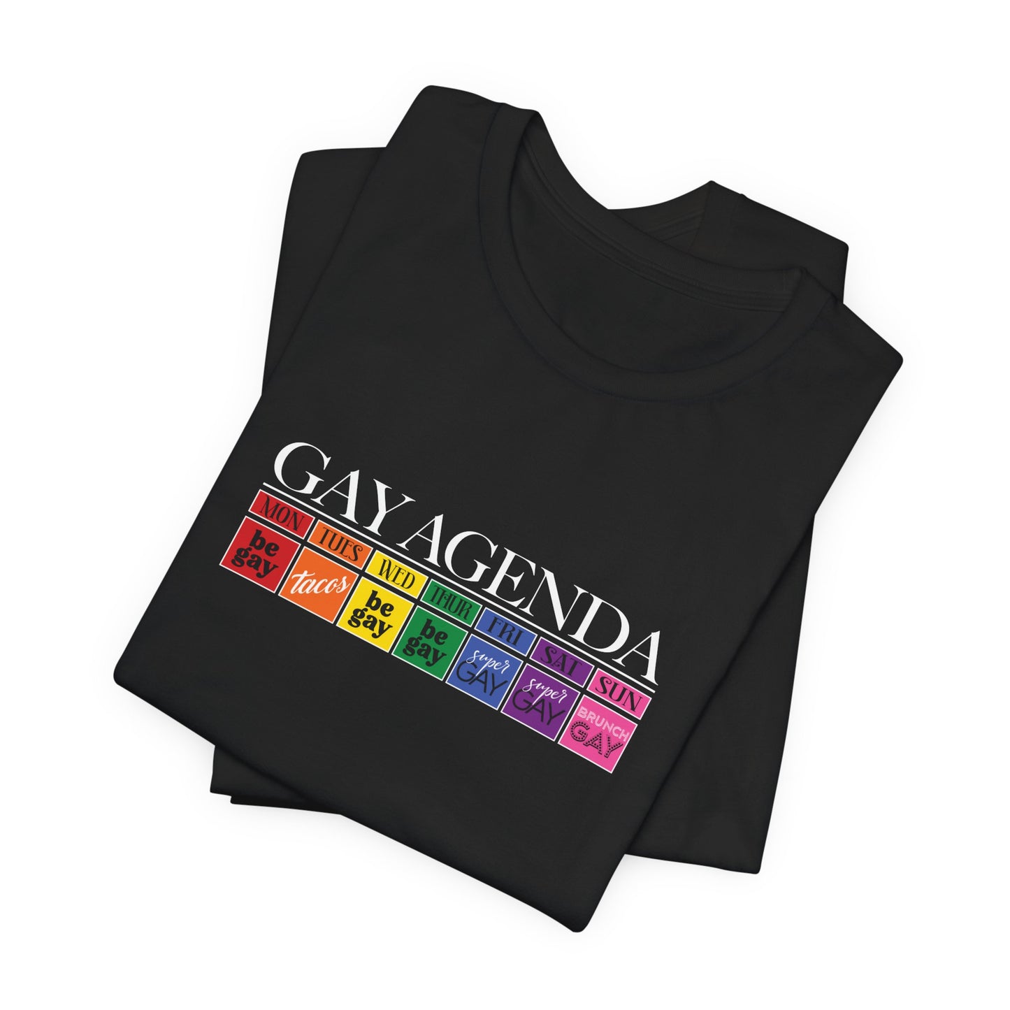 Gay Agenda Rainbow Graphic Tee — LGBTQ+ Pride Short Sleeve Shirt
