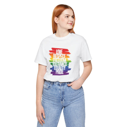 Pride Rainbow Values T‑Shirt — Love Respect Freedom Tolerance Equality Pride Tee
