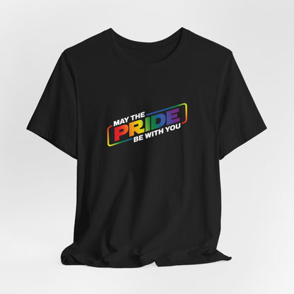 May The Pride Be With You T‑Shirt