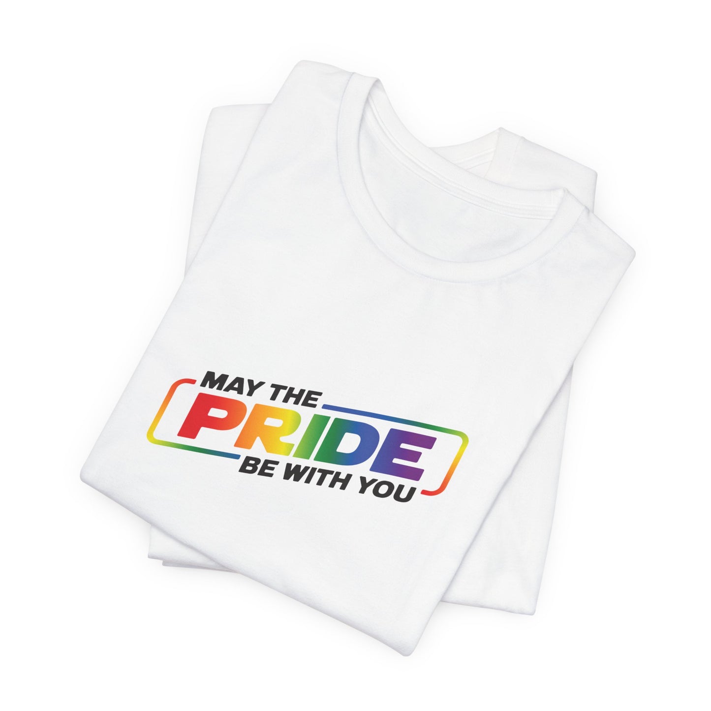 May The Pride Be With You T‑Shirt