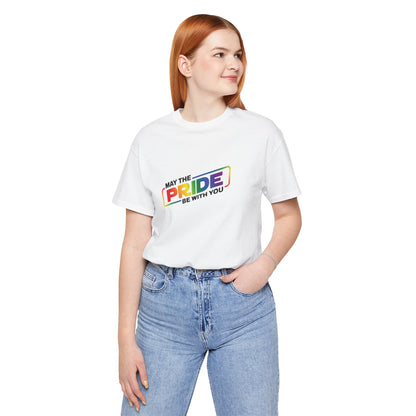 May The Pride Be With You T‑Shirt