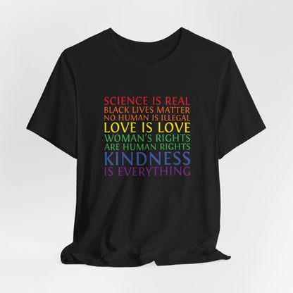 Kindness Is Everything T-Shirt — Rainbow Social Justice Message Tee
