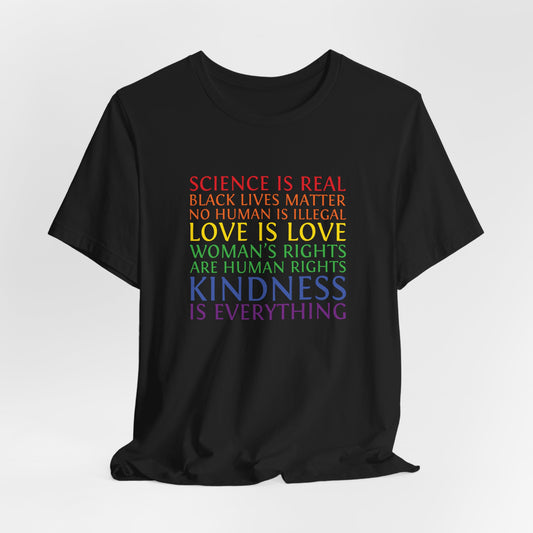 Kindness Is Everything T-Shirt — Rainbow Social Justice Message Tee