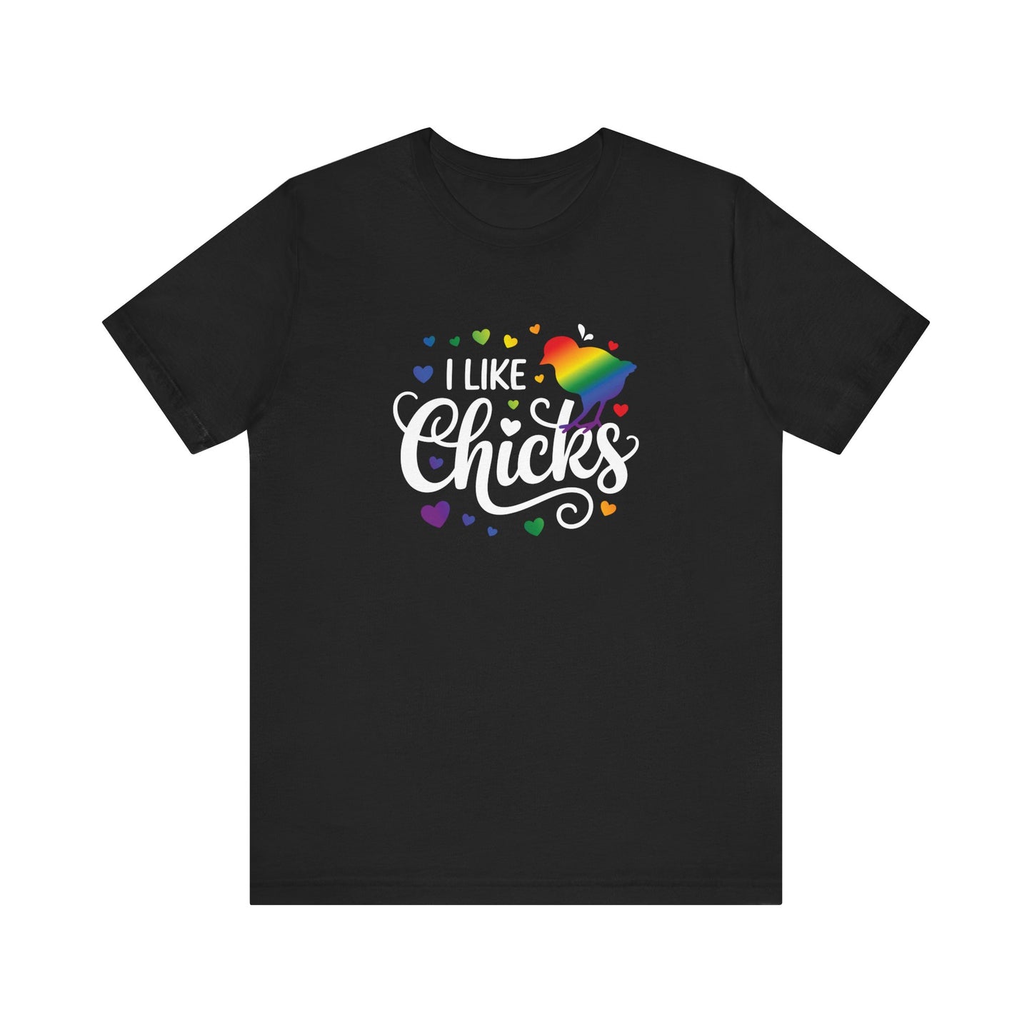 I Like Chicks Rainbow Graphic Tee