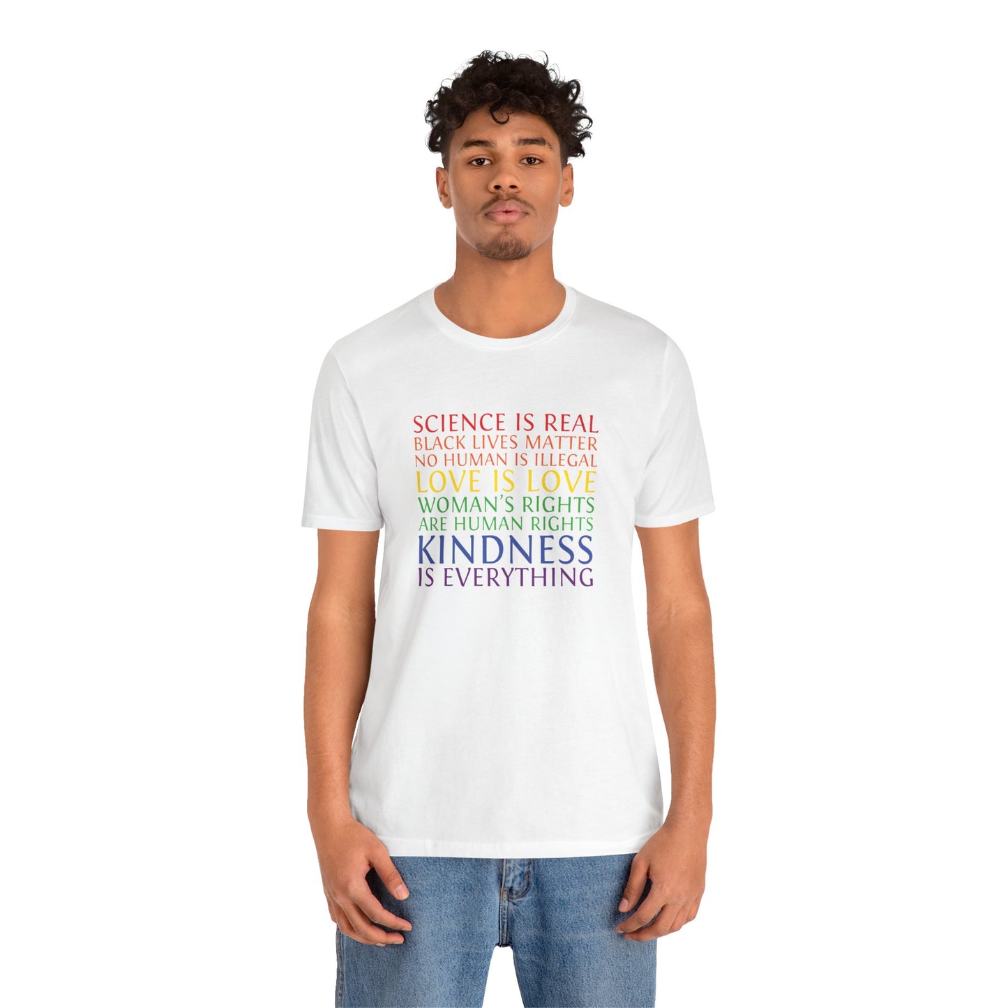 Kindness Is Everything T-Shirt — Rainbow Social Justice Message Tee