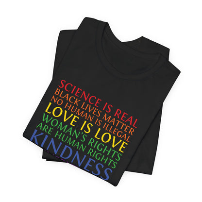 Kindness Is Everything T-Shirt — Rainbow Social Justice Message Tee