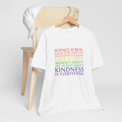 Kindness Is Everything T-Shirt — Rainbow Social Justice Message Tee
