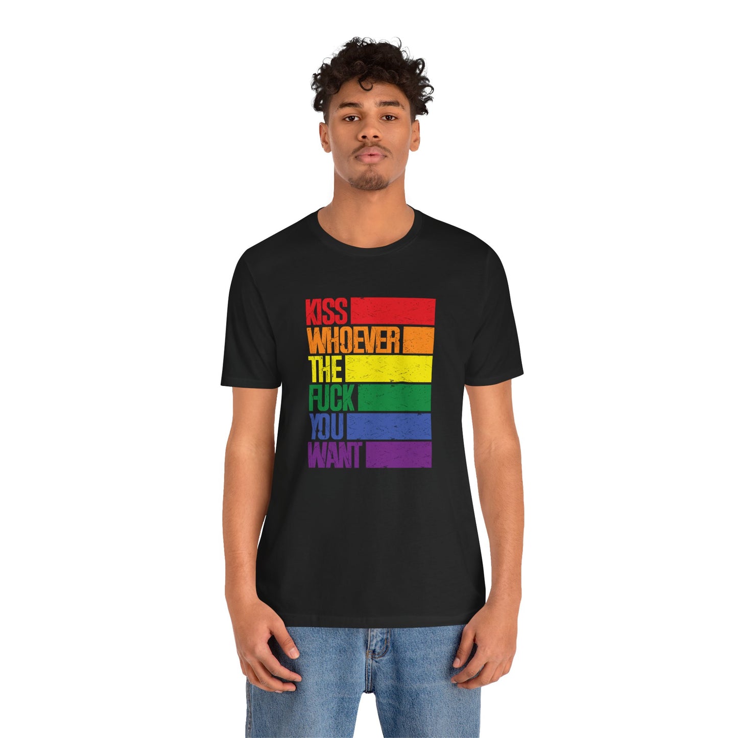 T-Shirt — "Kiss Whoever the F**k You Want" Rainbow Pride Tee