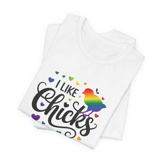 I Like Chicks Rainbow Graphic Tee