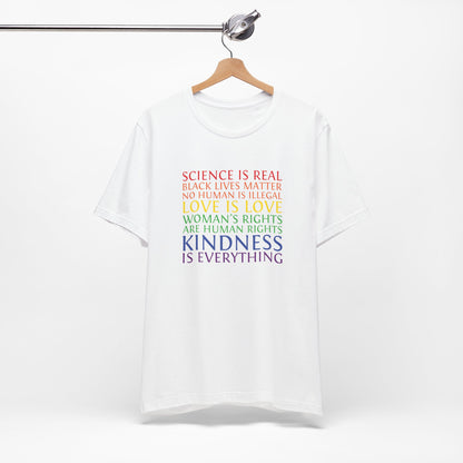 Kindness Is Everything T-Shirt — Rainbow Social Justice Message Tee